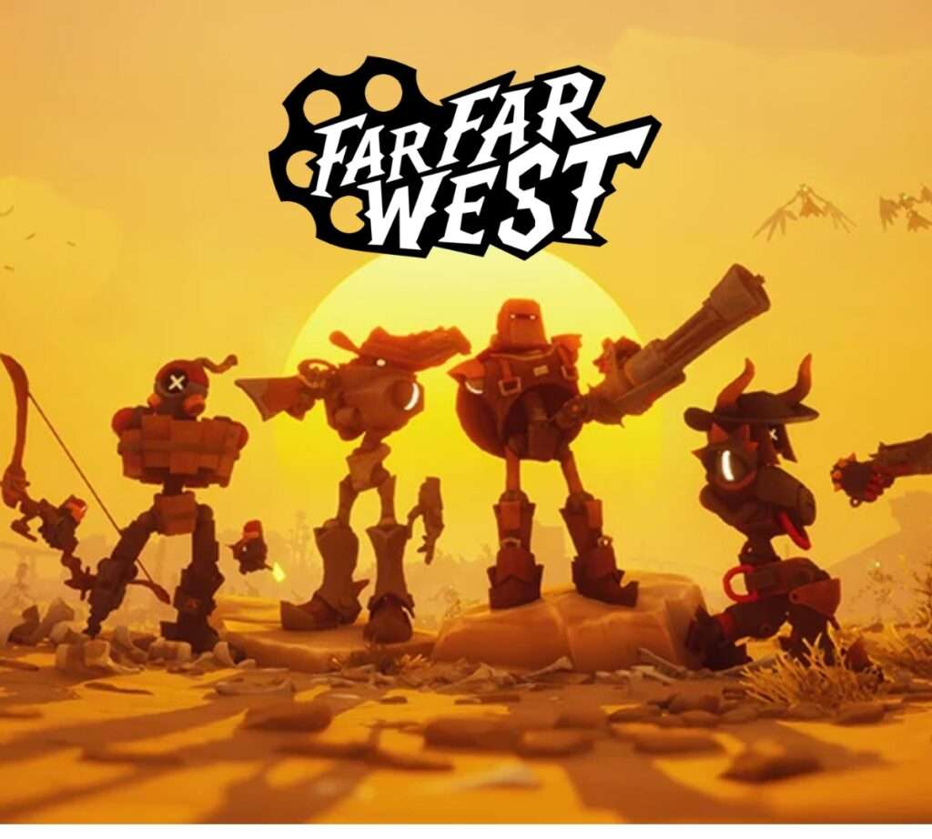 Far Far West