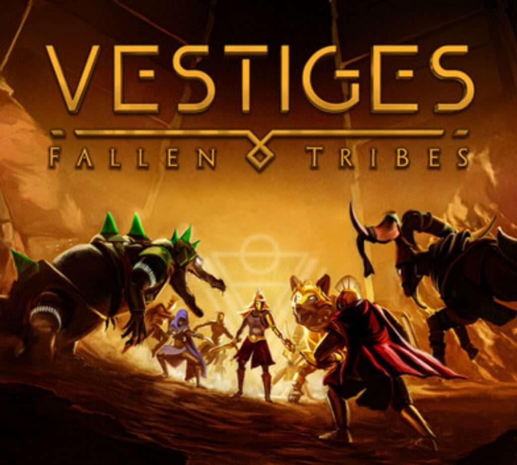 Vestiges Fallen Tribes